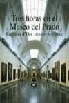 TRES HORAS EN EL MUSEO DEL PRADO | 9788420679006 | ORS, EUGENIO D'