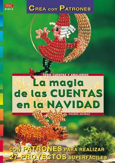 MAGIA DE LAS CUENTAS EN LA NAVIDAD, LA | 9788495873422 | MORAS, INGRID