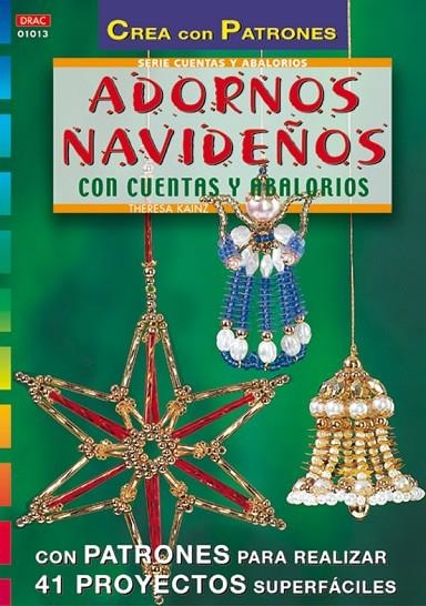 ADORNOS NAVIDEÑOS CON CUENTAS Y ABALORIOS | 9788495873392 | KAINZ, THERESA