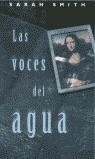 VOCES DEL AGUA, LAS | 9788440696236 | SMITH, SARAH