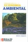 INTRODUCCION A LA ECONOMIA AMBIENTAL | 9788448135263 | AZQUETA OYARZUN, DIEGO