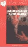 RCP UNOS MINUTOS PARA SALVAR UNA VIDA | 9788495913227 | PERALES Y RODRIGUEZ DE VIGURI, NARCISO