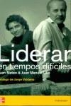 LIDERAR EN TIEMPOS DIFICILES | 9788448139629 | MATEO DIAZ, JUAN