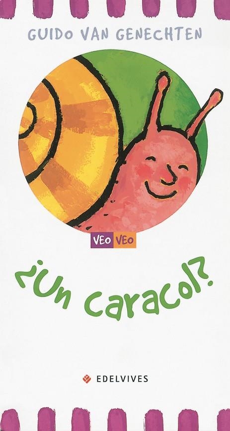 CARACOL, UN?                                       (CARTONE) | 9788426350947 | GENECHTEN, GUIDO VAN