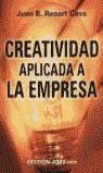 CREATIVIDAD APLICADA A LA EMPRESA | 9788480889353 | RENART, JUAN B