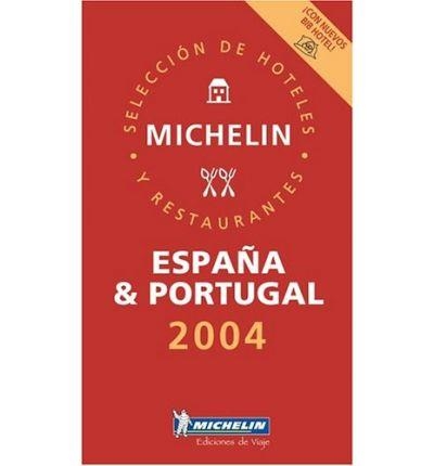 GUIA ROJA ESPAÑA Y PORTUGAL 2004 | 9782067102408 | MICHELIN