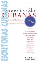 ESCRITORAS CUBANAS. LA MEMORIA HECHIZADA | 9788474266122 | AAVV