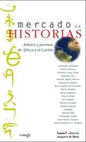 MERCADO DE HISTORIAS. RELATOS Y POEMAS DE AFRICA Y EL CARIBE | 9788474266863 | AAVV