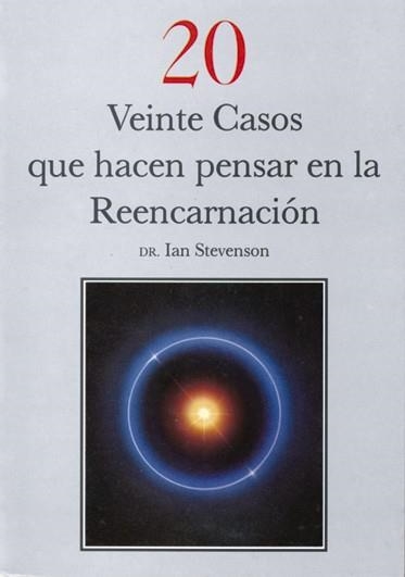 VEINTE CASOS QUE HACEN PENSAR EN LA REENCARNACION | 9788487476334 | STEVENSON, IAN