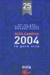 GUIA CAMPSA 2004 (CAPSA) | 9788487980145 | VV.AA.