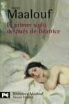 PRIMER SIGLO DESPUES DE BEATRICE, EL | 9788420656892 | MAALOUF, AMIN