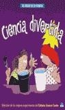 CIENCIA DIVERTIDA | 9788497540902 | VVAA