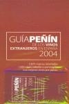 GUIA PEÑIN DE LOS VINOS EXTRANJEROS EN ESPAÑA 2004 | 9788495203212 | PEÑIN SANTOS, JOSE