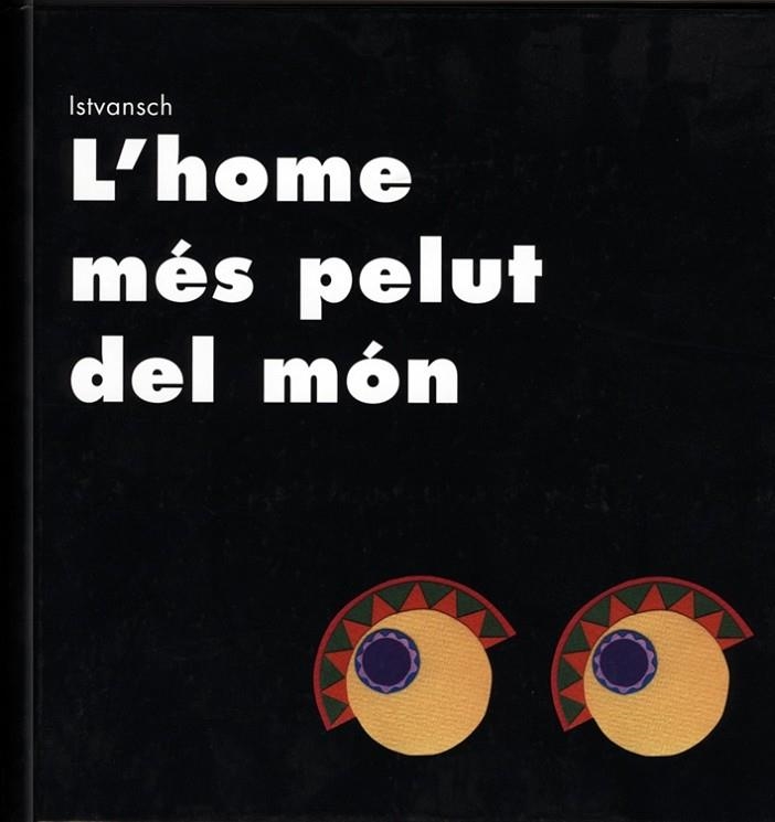 HOME MES PELUT DEL MON, L' | 9788481314670 | SCHRITER, ISTVAN