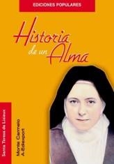 HISTORIA DE UN ALMA | 9788472397927 | TERESA DE JESUS, SANTA (1515-1582)