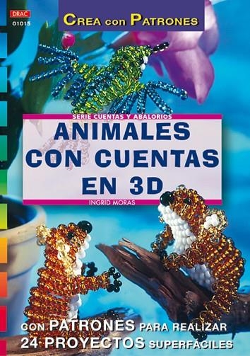 ANIMALES CON CUENTAS EN 3D | 9788495873460 | MORAS, INGRID