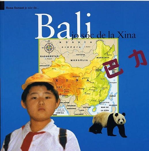 BALI JO SOC DE LA XINA | 9788495988133 | BEGOÑA RUIZ DE INFANTE; CHAO LUN BATUR