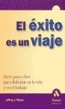 EXITO ES UN VIAJE, EL | 9788480883986 | MAYER, JEFFREY J.