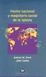 HECHO NACIONAL Y MAGISTERIO SOCIAL DE LA IGLESIA | 9788480331852 | COSTA, JOAN - ORIOL, ANTONI M.