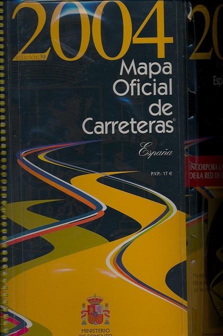 MAPA OFICIAL DE CARRETERAS 2004 | 9788449806759 | ESPAÑA. MINISTERIO DE FOMENTO. SECRETARIA GENERAL