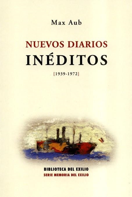 NUEVOS DIARIOS INEDITOS 1939-1972 | 9788484721000 | AUB, MAX