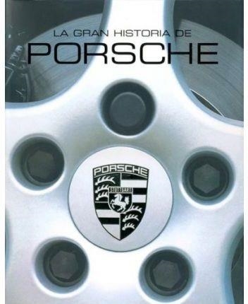 GRAN HISTORIA DE PORSCHE, LA | 9781405414128 | AA.VV.