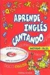 APRENDER INGLES CANTANDO | 9788431529932 | CAVIEZEL, GIOVANNI