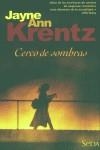 CERCO DE SOMBRAS | 9788466612708 | KRENTZ, JAYNE ANN