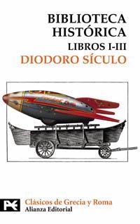 BIBLIOTECA HISTORICA : LIBROS I-III | 9788420656304 | DIODORO SICULO