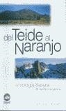 DEL TEIDE AL NARANJO : ANTOLOGIA LITERARIA DE NUESTRO MONTAÑ | 9788496192188 | FAURA BUSTO, ENRIC ,   TR.