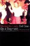 DEL CINE- OJO A DOGMA 95 | 9788449313493 | LEDO, MARGARITA