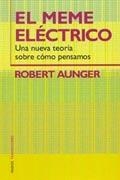 MEME ELECTRICO, EL | 9788449315060 | AUNGER, ROBERT