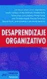 DESAPRENDIZAJE ORGANIZATIVO | 9788434448421 | CASADO, JOSE MANUEL