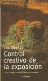 CONTROL CREATIVO DE LA EXPOSICION | 9788448046927 | MEEHAN, LES