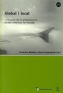 GLOBAL I LOCAL : L'IMPACTE DE LA GLOBALITAZIO EN ELS SISTEME | 9788473068895 | MORATA, FRANCESC ,   ED. LIT.