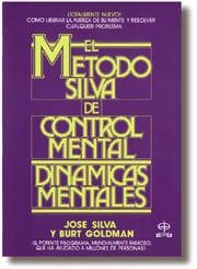 METODO SILVA DE CONTROL MENTAL, EL | 9788476403082 | SILVA, JOSE  GOLDMAN, BURT