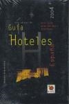 GUIA OFICIAL DE HOTELES 2004 | 9788481521542 | AA.VV