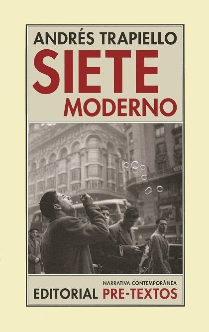 SIETE MODERNO | 9788481915778 | TRAPIELLO, ANDRES (1953- )