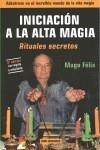 INICIACION A LA ALTA MAGIA | 9788497332200 | LLAUGE DAUSA, FELIX