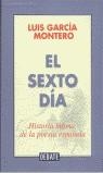 SEXTO DIA HISTORIA INTIMA DE LA POESIA, EL | 9788483062579 | GARCIA MONTERO, LUIS