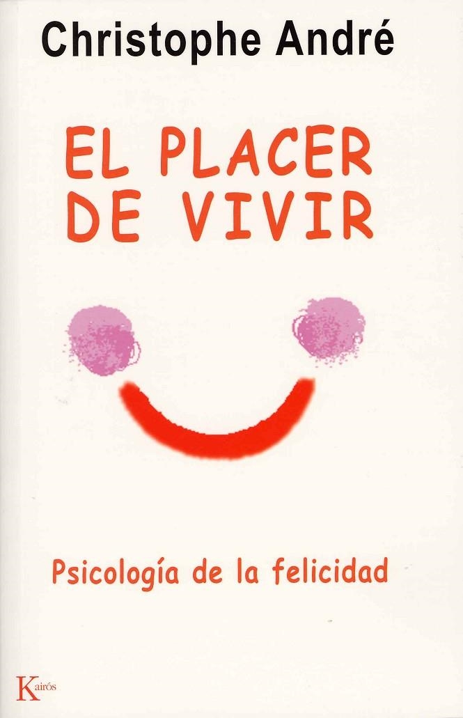 PLACER DE VIVIR, EL | 9788472455627 | ANDRE, CHRISTOPHE