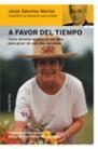 A FAVOR DEL TIEMPO | 9788484603269 | SANCHEZ MARTOS, JESUS