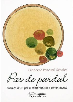 PAS DE PARDAL | 9788497791069 | PASCUAL GREOLES, FRANCESC
