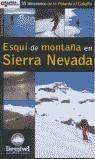 ESQUI DE MONTAÑA EN SIERRA NEVADA | 9788496192263 | ARRIBAS ,LORENZO