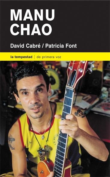 MANU CHAO | 9788479489861 | CABRE, DAVID / FONT, PATRICIA