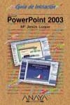 POWERPOINT 2003 | 9788441516175 | LUQUE CAÑADA, MARIA JESUS