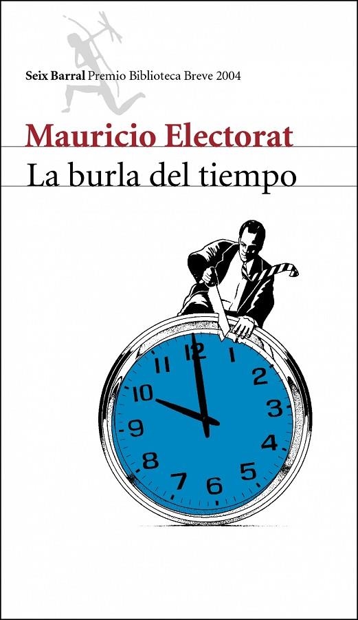 BURLA DEL TIEMPO, LA | 9788432211799 | ELECTRORAT, MAURICIO