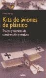 KITS DE AVIONES DE PLASTICO | 9788432912566 | ASHEY, MIKE