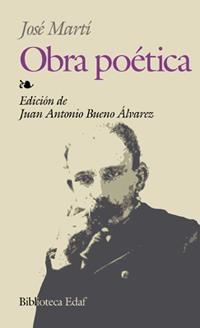 JOSE MARTI. OBRA POETICA | 9788441413481 | MARTI, JOSE (1853-1895)