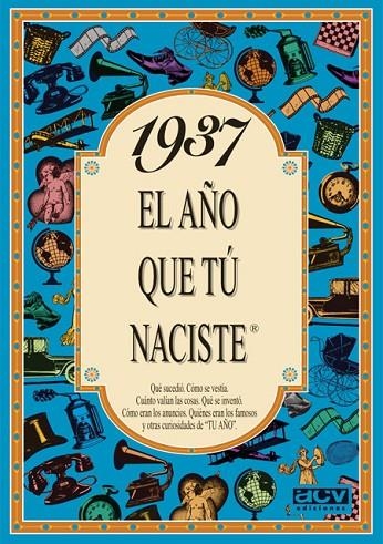 1937 EL AÑO QUE TU NACISTE | 9788488907745 | COLLADO BASCOMPTE, ROSA